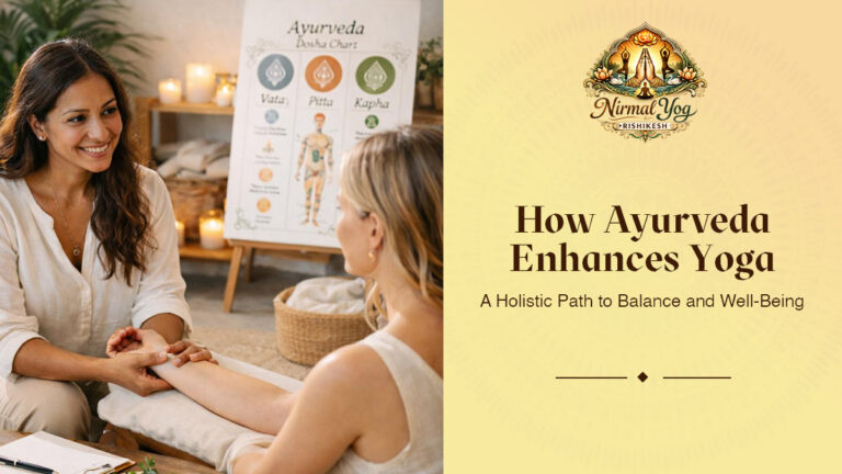 Ayurveda Enhances Yoga